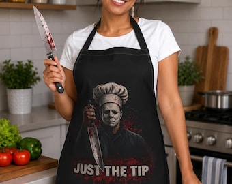 Michael Myers Apron | Horror Cooking 'Just The Tip' | Slasher Movie Fan | Gift For Horror Fan