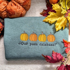 Sweat-shirt brodé Que Pasa Calabasa, pull brodé Calabasa, sweat-shirt brodé citrouille, sweat-shirt brodé automne