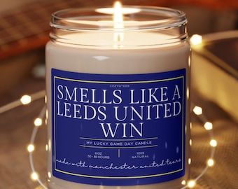 Smells Like a Win Candle, Premier League, Leeds United FC, Scented Candle, Soccer Gift, Champions League, Game Day Candle, Soccer Win Candle