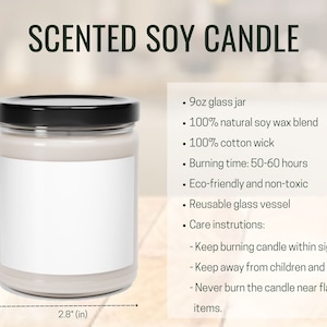 May include: A 9-ounce glass jar candle with a white label. The candle is made with 100% natural soy wax and a cotton wick. It has a burn time of 50-60 hours and is eco-friendly and non-toxic. The jar is reusable. Care instructions include keeping the candle within sight, away from children and pets, and never burning it near flammable items.