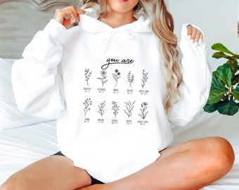 You Are Bible Verse Hoodie: Christian Wildflower Graphic