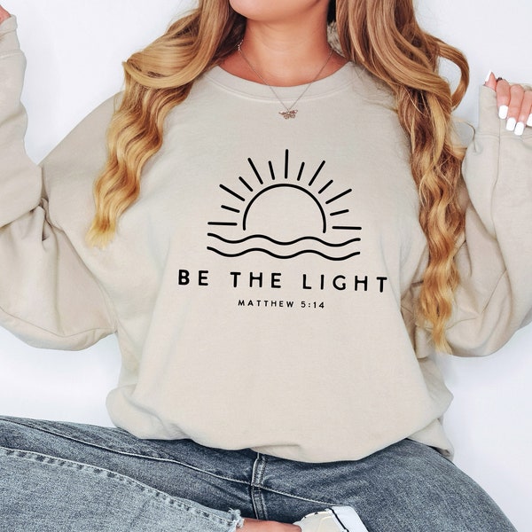Be The Light 100% Cotton Sweatshirt Casual Inspirational Quote Pullovers Scripture Women Long Sleeve main image 0