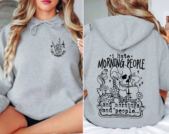 I Hate Morning People Caffeine Hoodie, Sarcastic Coffee Skeleton Hoodie, Skeleton Hoodie, Sarcastic Quote Hoodie, Gift for Her, Funny Saying