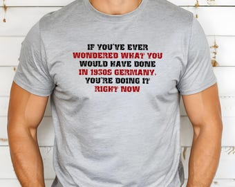 Retro Democracy Protest Tee: 1930s Germany Statement Shirt