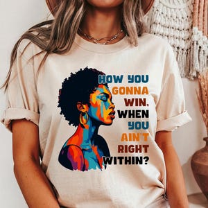 How You Gonna Win When You ain&#39;t Right Within Shirt, Lauryn Hill Graphic T-Shirt, Lauryn Concert Shirt, Lauryn Hill Music Love Fan Shirt