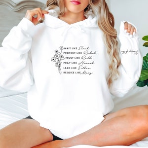 Women of the Bible Hoodie: Christian Religious Quotes