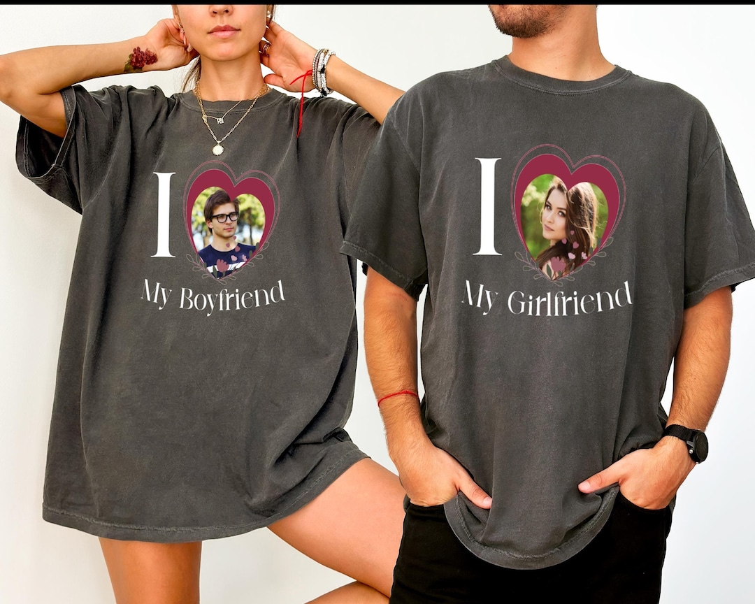 Comfort Colors Custom Photo T-shirt: I Love My Girlfriend Shirt - Etsy