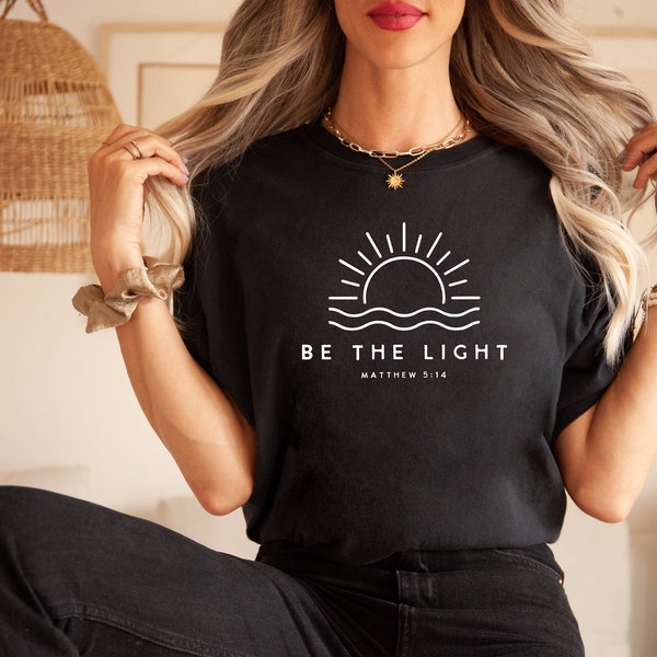 Comfort Colors T-Shirt\ Be The Light T-Shirt, Christian Shirt, Jesus Shirt, Religious Shirt, Faith Shirt, Christian Gift, Bible Verse Shirt