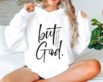 But God Hoodie: Christian Faith Religious Gift