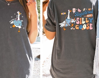 Comfort Colors Nurse Silly Goose T-Shirt: Nursing Student Gift