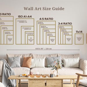 May include: A wall art size guide with various aspect ratios and dimensions in inches and centimeters. The guide includes sizes for 2:3, ISO A1-A4, 4:5, 3:4, and 11x14 ratios. The text "SOFA 90" 228 cm" is also visible.