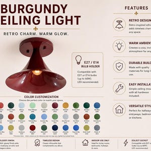 May include: Burgundy ceiling light with a retro design. The glossy finish adds a pop of color. Features include easy installation and a versatile style. Compatible with E27 or E14 bulbs (up to 60W).