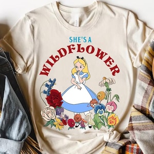 Disney Alice In Wonderland She&#39;s A Wildflower Comfort Colors T -Shirt, Alice Floral Tee, Magic Kingdom Disneyland Matching Shirt