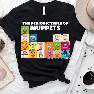 The Muppets Periodic Table Comfort Colors T-Shirt, Muppet Show Kermit Miss Piggy Gonzo Tee, WDW Disneyland Family Matching Shirt