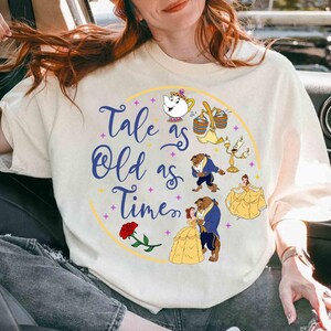 Disney Beauty And The Beast Tale As Old As Time Comfort Colors T-Shirt, Disney Princess Belle Tee, Magic Kingdom Disneyland WDW Epcot Shirt