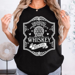 Epcot Drinking Around The World Comfort Colors Shirt, Whiskey Lovers T-shirt, Funny Disneyworld Drinking Shirts, Walt Whiskey T-Shirt