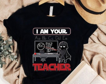 Lustiges Star Wars Darth Vader Ich bin Dein Lehrer Komfort Farben T-Shirt, Star Wars Fans Shirt, Galaxy's Edge Disneyland Star Wars Tag Tee
