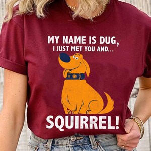 Disney Pixar Up Movie Dug Dog My Name Is Dug Comfort Colors Shirt, Dog Lovers Dog Owners Gift Shirt, Animal Kingdom Disneyland Matching Tee