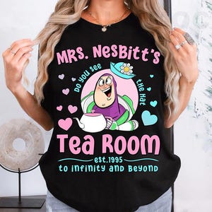Disney Pixar Toy Story Buzz Lightyear Mrs Nesbitt&#39;s Tea Room Comfort Colors T-shirt, To Infinity And Beyond Tee, Mrs Nesbitt Tea House Shirt