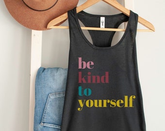be kind shirt, inspirational top, yoga tank, kind shirt, gym tank, workout shirt, meditation shirt, yoga gift, yoga shirt, women's gifts