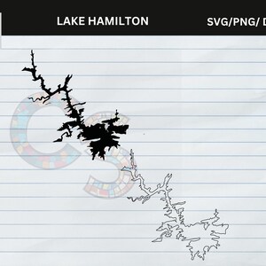 May include: Black silhouette map of Lake Hamilton, Arkansas, with the text "LAKE HAMILTON" above the map. The image also includes the text "SVG/PNG/ DXF/EPS" in a black bar at the top. The background is a lined paper.