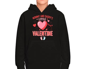 Mommy and daddys little valentine 100% Cotton 13 Colors Unisex Kids Hoodie