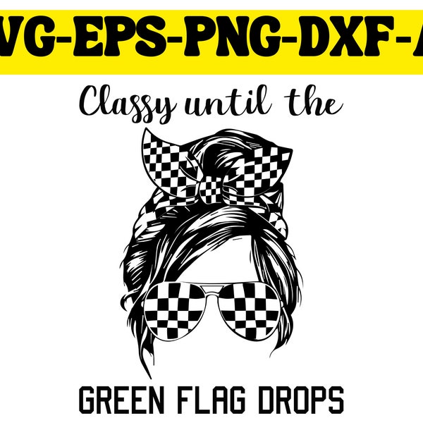 Classy Until The Green Flag Drops Hockey Svg with Checker Sports Headband Hockey Mom Messy Bun puck drops svg digital download