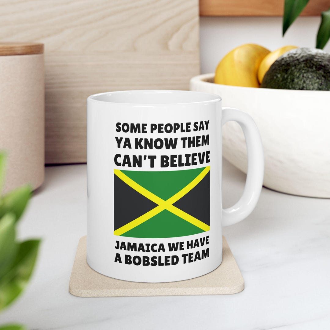 Jamaica We Have a Bobsled Team Mug Cool Runnings Quote - Etsy