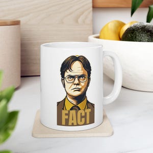 Fact. Dwight Schrute Inspired Mug The Office Fan Gift