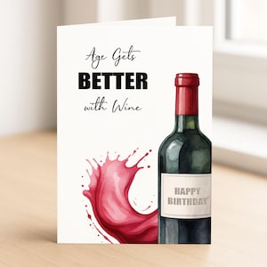 Grappige wijnverjaardagskaart voor haar of hem "Leeftijd wordt beter met wijn", wenskaart wijnliefhebber, volwassen humor sarcastische verjaardagskaart | С24
