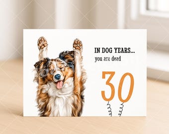Verjaardagskaart grappige hond - donkere humor, aangepaste leeftijd