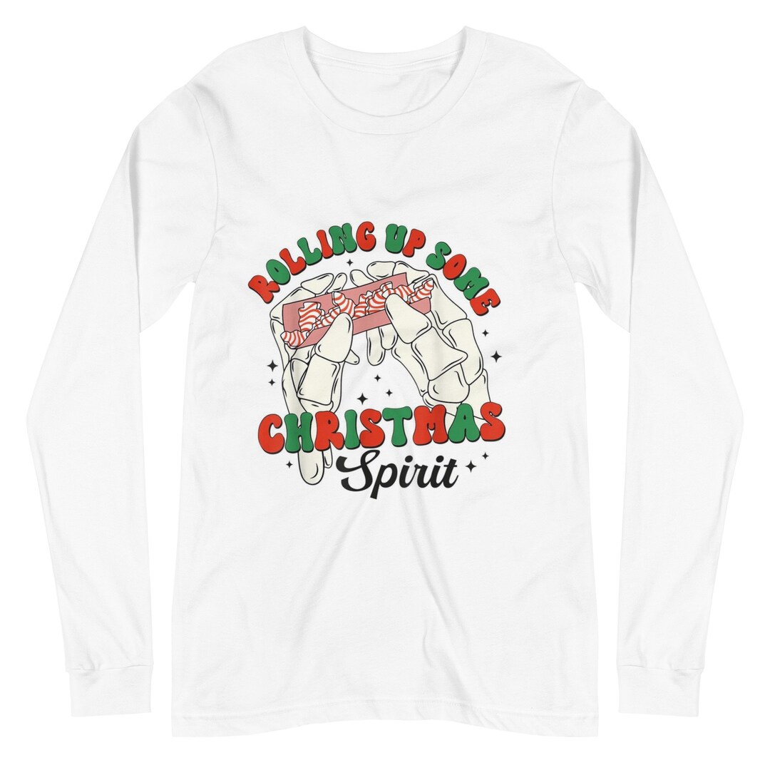 Rolling up the Christmas Spiritchristmas Shirt Etsy