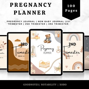 May include: A digital pregnancy planner with 100 pages. The planner is divided into three sections: 1st trimester, 2nd trimester, and 3rd trimester. Each section has a different design with illustrations of a teddy bear, a rainbow, and a tent. The planner is compatible with Goodnotes, Notability, and Xodo.