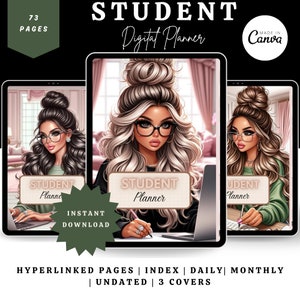 May include: A digital student planner with three different covers featuring illustrations of women with long hair and glasses. The planner includes hyperlinked pages, an index, daily and monthly views, and is undated.