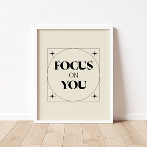 Vintage Graphic Poster, Digital Download Print, Retro Modern Wall Decor, Focus On You, Positive quote, Modern Poster, Retro Graphic Poster