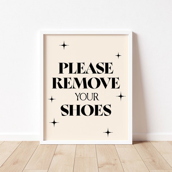 Please remove your shoes sign, remove your shoes poster, Please remove your shoes print, Please remove your shoes graphic poster, printable