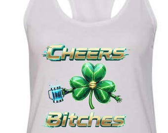 Custom Cheers and Bitches Women’s Tank Top Tees, St Patrick's Matching Tee