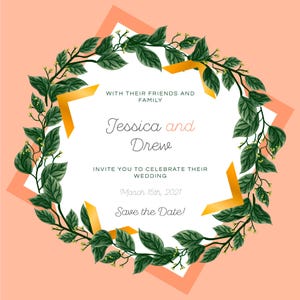Puede incluir: Invitaci&oacute;n de boda con fondo melocot&oacute;n, centro blanco y borde de hojas verdes. La invitaci&oacute;n incluye los nombres "Jessica y Drew", la fecha "15 de marzo de 2021" y el texto "Save the Date!"