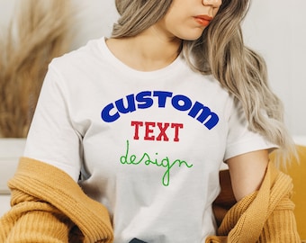 Custom Text & Design Printed T-Shirts for Men, Women, Youths, Toddlers, Infants | Personalize Your Texts, Numbers, Images, Designs on Tees