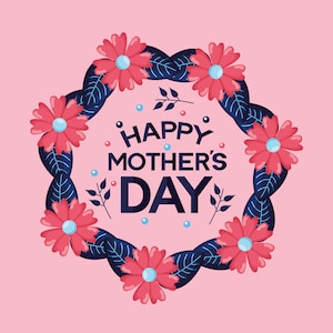 Puede incluir: Un fondo rosa con un dise&ntilde;o de corona floral. La corona est&aacute; compuesta por flores rojas con centros azules y hojas azul oscuro. Las palabras "HAPPY MOTHER'S DAY" est&aacute;n en el centro de la corona.