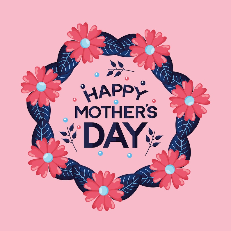 Puede incluir: Un fondo rosa con un dise&ntilde;o de corona floral. La corona est&aacute; compuesta por flores rojas con centros azules y hojas azul oscuro. Las palabras "HAPPY MOTHER'S DAY" est&aacute;n en el centro de la corona.