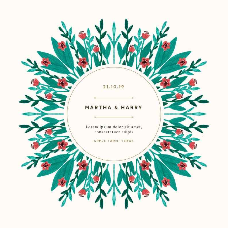 Puede incluir: Un dise&ntilde;o floral circular sobre un fondo crema. Hojas de color turquesa y flores rojas rodean un c&iacute;rculo central. El c&iacute;rculo contiene el texto "21.10.19", "MARTHA & HARRY" y otro texto. Tambi&eacute;n se incluye la ubicaci&oacute;n "APPLE FARM, TEXAS".