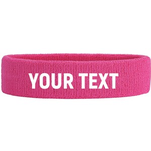 Custom Text, Design, Image Applied SWEAT HEADBANDS, Customized Headbands Pink