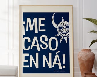 Me Caso en Ná! Stampa artistica portoricana / Decorazione murale boricua / Idea regalo latina / Stampa con detto spagnolo di metà secolo