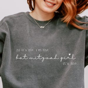 Bat Mitzvah Sweatshirt Hi Its Me Im the Bat Mitzvah Girl Jewish Birthday Gift Trendy Bat Mitzvah Hoodie Funny Bat Mitzvah Outfit