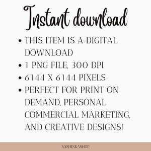 Pode incluir: Texto de download instant&acirc;neo com marcadores que descrevem um download digital de um arquivo PNG de 6144 x 6144 pixels com resolu&ccedil;&atilde;o de 300 DPI. O texto indica que o arquivo &eacute; perfeito para impress&atilde;o sob demanda, uso pessoal, marketing comercial e designs criativos.
