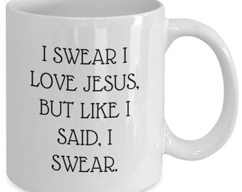 Funny christian 11oz mug, coffee mug, funny gifts for her, funny gifts for him