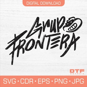 May include: Black digital download graphic featuring the words "Grupo Frontera" in a bold, stylized font. A smiling chili pepper graphic is above the letter "A". The image includes file type options: SVG, CDR, EPS, PNG, and JPG.