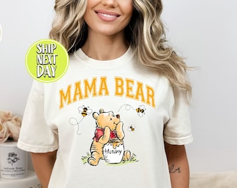 Mama Bear T-shirt, Cute Pooh Bear And Friends Tee Shirt, Gift for Mom Mothers Day Thoughtful Shirts, Classic Winnie The Pooh T-Shirt -MD011