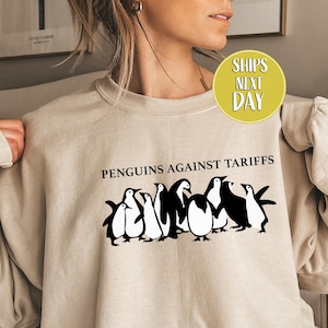 Penguins Against Tariffs Sweatshirt And Hoodie, Penguins Flippers Up Shirt, Funny Tariffs Anti Trump, Subtle FDT, Resistance Protest  -TC171